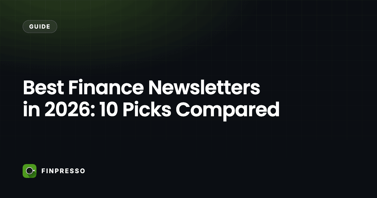 Best Finance Newsletters in 2026: 10 Picks Compared