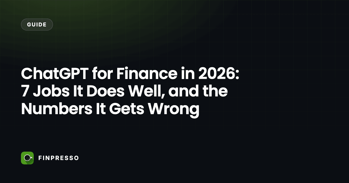 ChatGPT for Finance in 2026: 7 Jobs It Does Well, and the Numbers It Gets Wrong