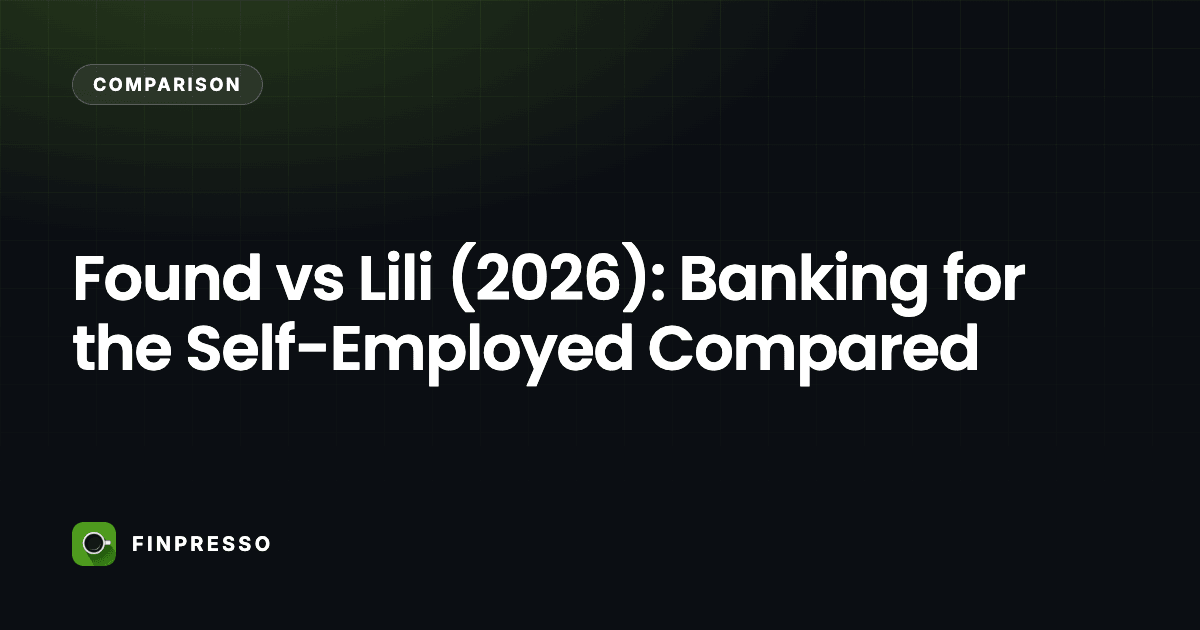 Found vs Lili (2026): Banking for the Self-Employed Compared