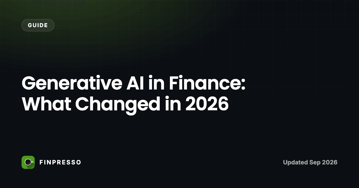 Generative AI in Finance: What Changed in 2026