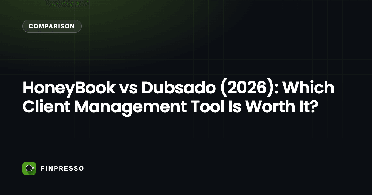 HoneyBook vs Dubsado (2026): Which Client Management Tool Is Worth It?