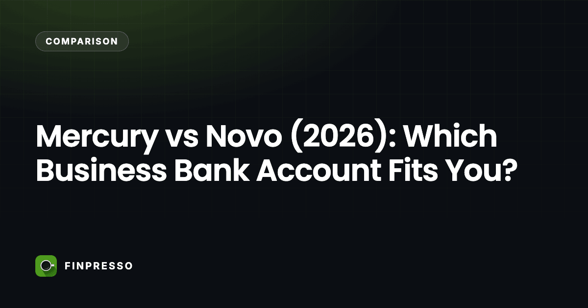 Mercury vs Novo (2026): Which Business Bank Account Fits You?